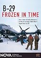 NOVA: B-29 Frozen in Time