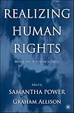 Realizing Human Rights : Moving from Inspiration to Impact