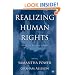 Realizing Human Rights: Moving from Inspiration to Impact