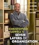 Christopher Lowell's Seven Layers of Organization: Unclutter Your Home, Unclutter Your Life