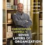 Christopher Lowell's Seven Layers of Organization: Unclutter Your Home, Unclutter Your Life