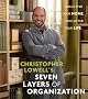 Christopher Lowell's Seven Layers of Organization: Unclutter Your Home, Unclutter Your Life
