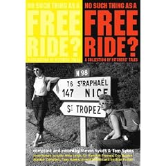No Such Thing as a Free Ride? A Collection of Hitch-Hiking Tales: A Collection of Hitcher's Tales