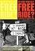 No Such Thing as a Free Ride? A Collection of Hitch-Hiking Tales: A Collection of Hitcher's Tales