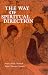 The Way of Spiritual Direction (Consecrated Life Studies)