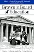 Brown V Board of Education: Caste, Culture, and the Constitution (Landmark Law Cases and American Society)