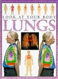 Look at Your Body - Lungs (Spanish Edition)