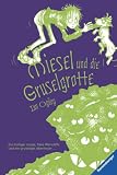 Miesel und die Gruselgrotte