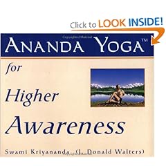 Ananda Yoga for Higher Awareness