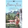 Evan and Elle (Constable Evan Evans Mysteries)