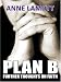 Plan B: Further Thoughts on Faith