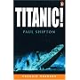 Titanic! (Penguin Readers, Level 3)