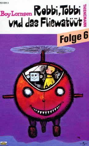 Robbi, Tobbi und das Fliewatüüt, Folge 6