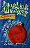 Laughing All the Way: A Considerably Comedic Christmas Collection for Students