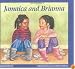 Jamaica and Brianna