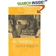 Archaeology and World Religion by Timothy Insoll