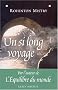 Si Long Voyage (Un) (Romans, Nouvelles, Recits (Domaine Etranger))