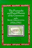 The Postmarks and Postal History of the Cameroons under British Administration 1916-1961