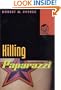Killing Paparazzi