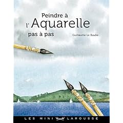 Peindre � l'Aquarelle - pas � pas