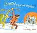 Jacques et le Haricot magique Jacques et le Haricot magique