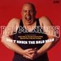 Don't Knock the Baldhead: Live