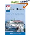The Lincoln Highway: Pennsylvania Traveler's Guide by Brian Butko