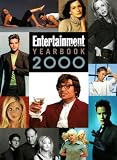 Entertainment Yearbook 2000 (Entertainment Weekly Yearbook)