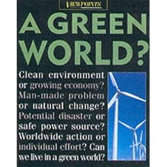 A Green World? (Viewpoints)