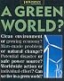 A Green World? (Viewpoints)