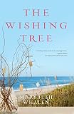 The Wishing Tree: A Novel