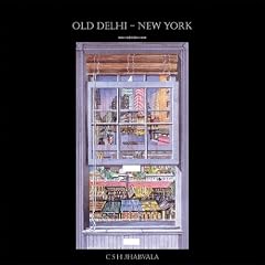 Old Delhi New York: Personal Views