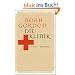 Die Klinik: Roman