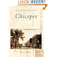 Chicopee (MA) (Postcard History Series) by  Stephen R. Jendrysik