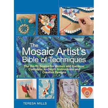 Set A Shopping Price Drop Alert For The Mosaic Artist's Bible of Techniques: The Go-To Source for Homes and Gardens: Complete, In-Depth Instructions and Creative Designs