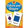 Colors and Shapes Flash Cards (Brighter Child Flash Cards)