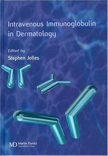 Use of Intravenous Immunoglobin in Clinical Dermatology