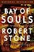 Bay of Souls: A Novel