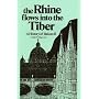 Rhine Flows into the Tiber