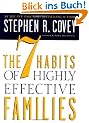 The 7 Habits of Highly Effective Families: Building a Beautiful Family Culture in a Turbulent World