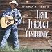 Brenn Hill-Trail Through Yesterday