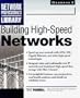 Building High-Speed Networks