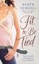 Fit to Be Tied (Signet Eclipse)