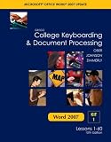 Gregg College Keyboarding & Document Processing (GDP), Word 2007 Update, Kit 1, Lessons 1-60