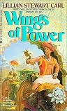  Wings of Power:  Lillian Stewart Carl