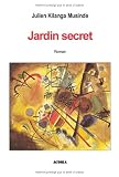 Jardin secret  roman