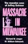 Massacre in Milwaukee