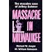 Massacre in Milwaukee