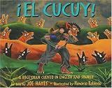 El Cucuy : A Bogeyman Cuento in English and Spanish