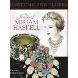 Costume Jewelry: The Jewels of Miriam Haskell by Deanna Farnetti Cera and Deanna Farneti Cera